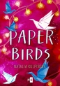 Paper Birds - Natalia Kulpińska .