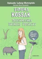 Simona Kossak. - Ludwig-Słomczyńska Agnieszka