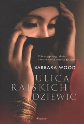 ULICA RAJSKICH DZIEWIC WYD. KIESZONKOWE - Barbara Wood