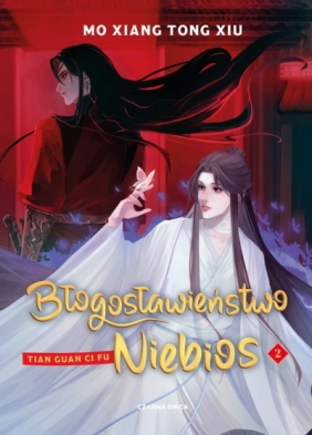 Błogosławieństwo Niebios. Tom 2 (barwione brzegi) - Mo Xiang Tong Xiu