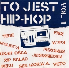 To jest Hip Hop 1