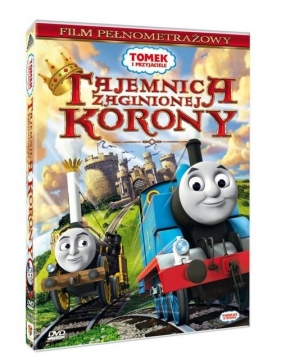 Tomek i Przyjaciele Tajemnica Zaginionej Korony - <br />