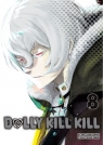Dolly Kill Kill. Tom 8 Yukiaki Kurando, Yusuke Nomura