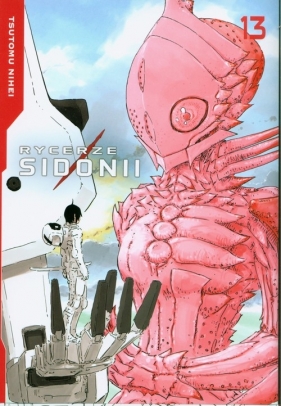 Rycerze Sidonii 13 - Tsutomu Nihei