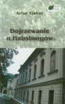 Dojrzewanie u Habsburgów