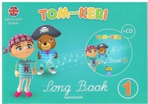 Tom and Keri. Śpiewniczek - część 1 + 2CD