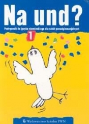 Na und? 1 Podręcznik do pracy indywidualnej