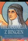 Hildegarda z Bingen Mistyczka z charakterem Wiater Elżbieta
