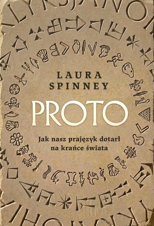 Proto. Jak nasz prajęzyk dotarł na krańce świata