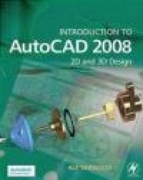 Introduction to AutoCAD 2008 Alf Yarwood, A Yarwood