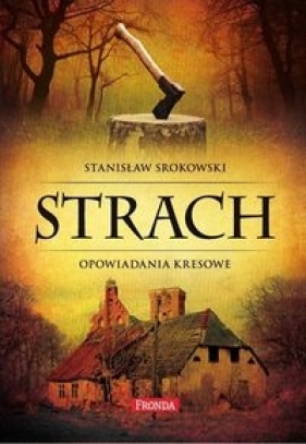 Strach - Srokowki Stanisław