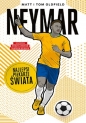 Neymar Najlepsi piłkarze świata - Matt Oldfield
