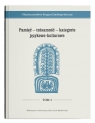 I Międzynarodowy Kongres Etnolingwistyczny t. 3: Pamięć - tożsamość -