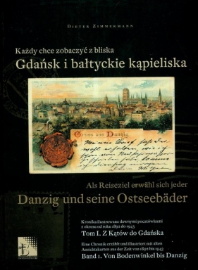 Gdańsk i bałtyckie kąpieliska - Zimmermann Dieter