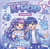 Gwiazdy k-pop. Idealny duet - Opracowanie zbiorowe