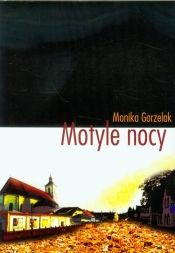 Motyle nocy - Gorzelak Monika
