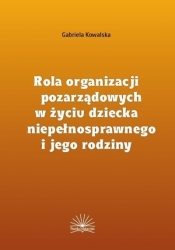 Rola organizacji pozarządowych w życiu dziecka... - Gabriela Kowalska