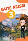  Gute Reise! 3 Zeszyt ćwiczeńSzkoła podstawowa