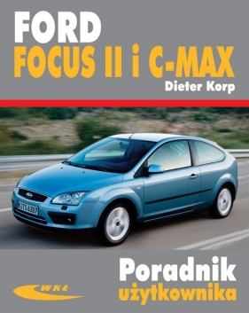 Ford Focus II i C-MAX - Dieter Korp