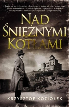 Nad Śnieżnymi Kotłami - Krzysztof Koziołek