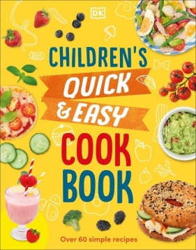 Children's Quick & Easy Cookbook - Wilkes Angela