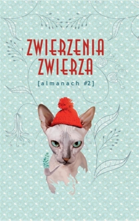 Zwierzenia zwierza - Praca zbiorowa