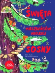 Święta mieszkańców wielkiej sosny - Michał Goreń, Fabien Ockto Lambert, Sylvie Misslin