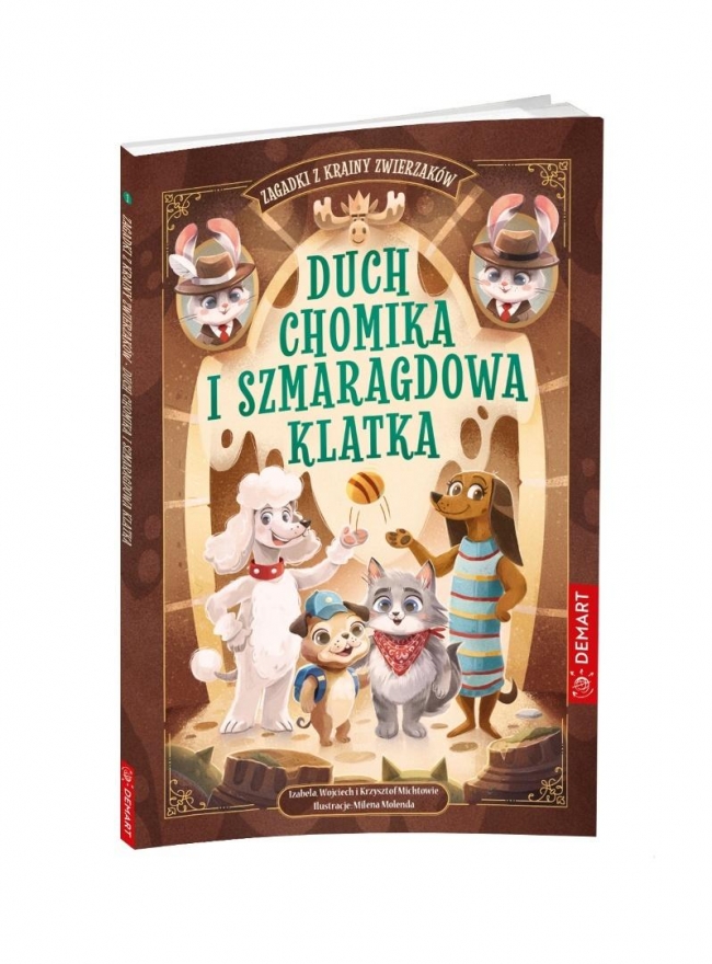 Zagadki z Krainy Zwierzaków. Duch chomika..