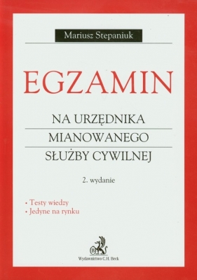Egzamin na urzędnika mianowanego służby cywilnej - Stepaniuk Mariusz