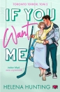 If You Want Me. Toronto Terror - Helena Hunting
