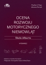 Ocena rozwoju motorycznego niemowląt. Skala Alberta