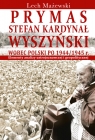 Prymas Stefan Kardynał Wyszyński wobec Polski po 1944/1945 r. Elementy Mażewski Lech