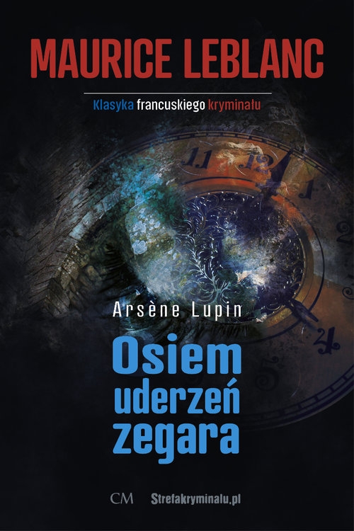 Arsene Lupin Osiem uderzeń zegara