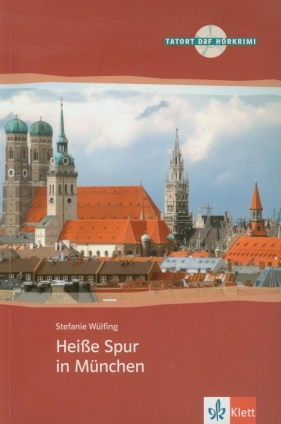 Heisse Spur in Munchen + CD - Wulfing Stefanie