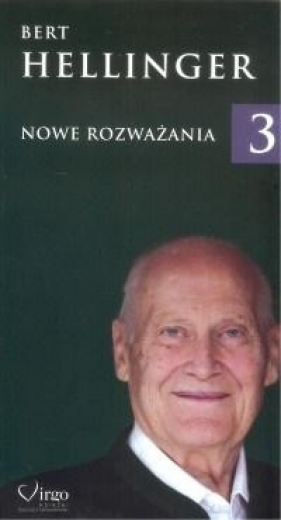 Nowe rozważania 3 - Bert Hellinger