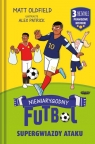 Supergwiazdy ataku. Niewiarygodny futbol Alex Patrick