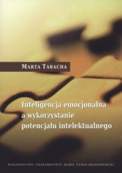 Inteligencja emocjonalna a wykorzystanie potencjału intelektualnego