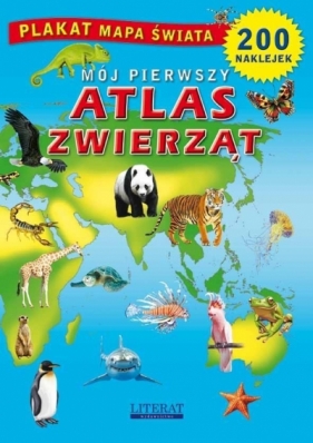 Mój pierwszy atlas zwierząt - Beata Guzowska