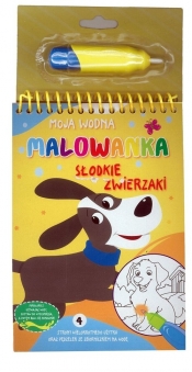 Moja wodna malowanka Słodkie zwierzaki