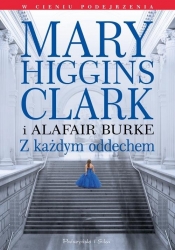 Z każdym oddechem - Higgins Clark Mary