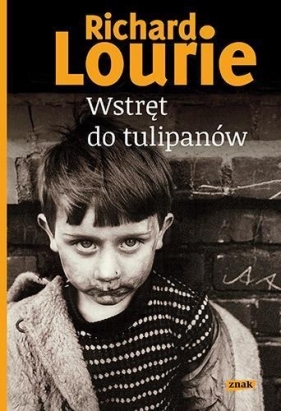 Wstręt do tulipanów - Lourie Richard
