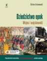 Dziedzictwo epok Wojna i wojskowość Podręcznik do historii i społeczeństwa Stefan Artymowski