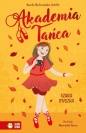 Akademia Tańca. Szara myszka - Aniela Cholewińska-Szkolik