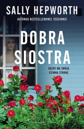 Dobra siostra - Sally Hepworth