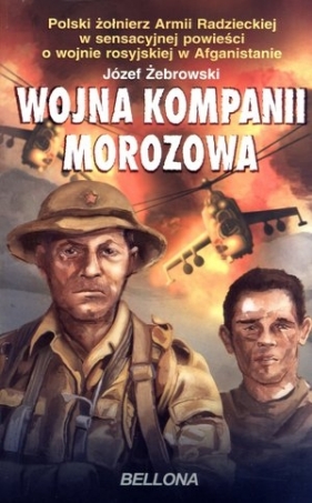Wojna kompanii Morozowa - Żebrowski Józef