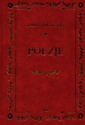 Poezje - Juliusz Słowacki