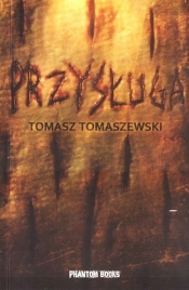 Przysługa - Tomasz Tomaszewski