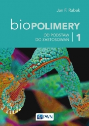 Biopolimery Tom 1 - Rabek Jan F.
