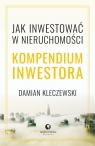 Jak inwestować w nieruchomości Damian Kleczewski