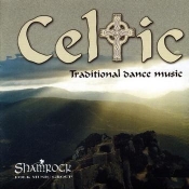 Celtic. Traditional Dance Music. Shamrock CD - Opracowanie zbiorowe
